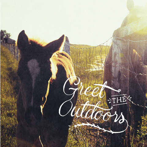 094 Discontinued Limited Print <br>Greet the Outdoors<br> Archival Fine Art Chromogenic Print